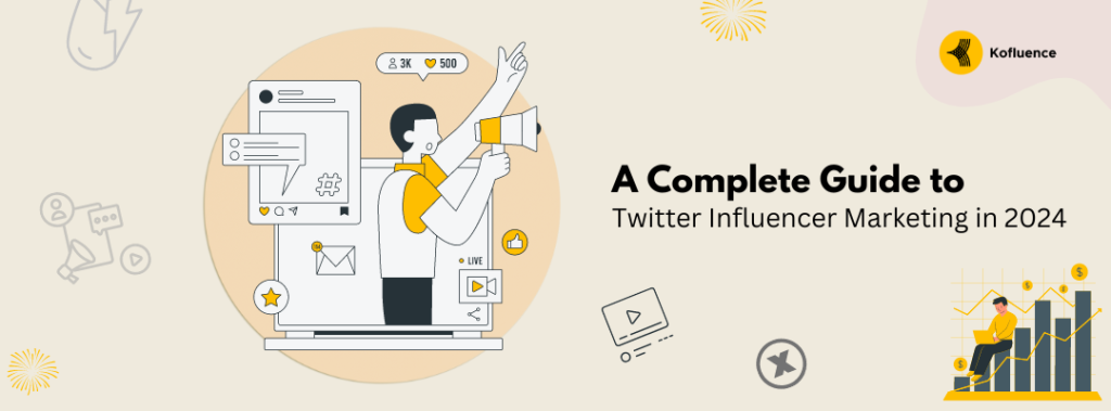 Twitter Influencer Marketing in 2024