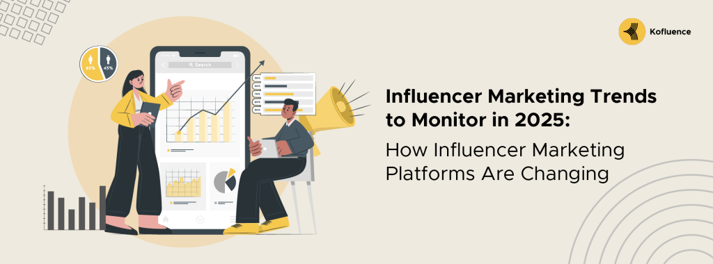 Influencer Marketing Trends